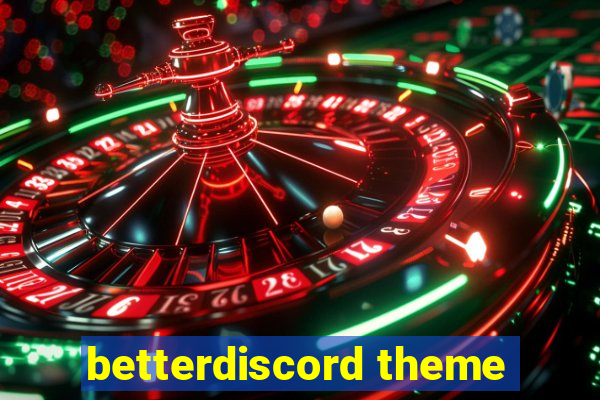 betterdiscord theme